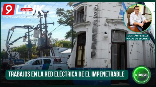 TRABAJOS EN LA RED ELÉCTRICA DE EL IMPENETRABLE